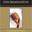 Ebook 978-0742548084 The Face of Discrimination: How Race and Gender Impact Work and Home Lives