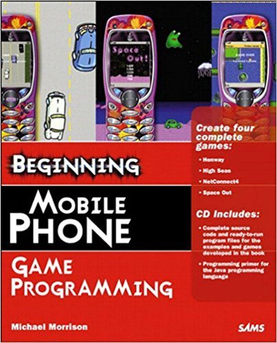 Ebook 978-0672326653 Beginning Mobile Phone Game Programming