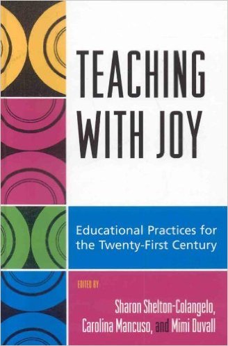 Ebook 978-0742545922 Teaching with Joy: Educational Practices for the Twenty-First Century