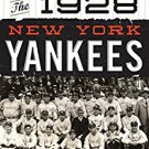 Ebook 978-1442235984 The 1928 New York Yankees: The Return of Murderers' Row