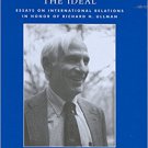 Ebook 978-0742515550 The Real and the Ideal: Essays on International Relations in Honor of Richar