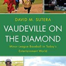 Ebook 978-0810891777 Vaudeville on the Diamond: Minor League Baseball in Today’s Entertainment Wo