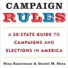 Ebook 978-1442201750 Campaign Rules: A 50-State Guide to Campaigns and Elections in America