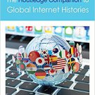 Ebook 978-1138812161 The Routledge Companion to Global Internet Histories