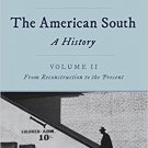 Ebook 978-1442262393 The American South: A History: Volume 2, From Reconstruction to the Present