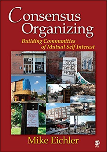 Ebook 978-1412926591 Consensus Organizing: Building Communities of Mutual Self Interest