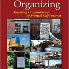 Ebook 978-1412926591 Consensus Organizing: Building Communities of Mutual Self Interest