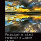 Ebook 978-1138782884 Routledge International Handbook of Outdoor Studies (Routledge International