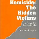 Ebook 978-0803957770 Homicide: The Hidden Victims: A Resource for Professionals (Interpersonal Vi