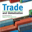 Ebook 978-0742566880 Trade and Globalization: An Introduction to Regional Trade Agreements