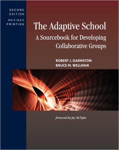 Ebook 978-1442223998 The Adaptive School: A Sourcebook for Developing Collaborative Groups