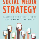 Ebook 978-1442251526 Social Media Strategy: Marketing and Advertising in the Consumer Revolution