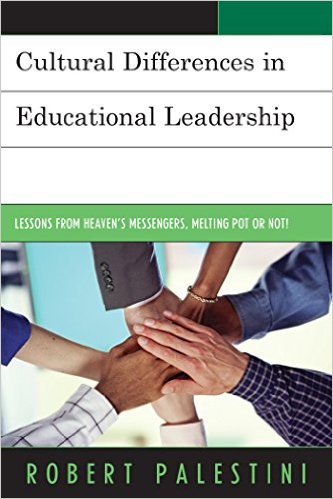 Ebook 978-1475827286 Cultural Differences in Educational Leadership: Lessons from Heaven's Messen