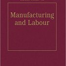 Ebook 978-0860787075 Manufacturing and Labour (The Formation of the Classical Islamic World)