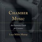 Ebook 978-1442243422 Chamber Music: An Extensive Guide for Listeners