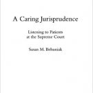 Ebook 978-0847694549 A Caring Jurisprudence: Listening to Patients at the Supreme Court