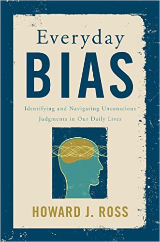 Ebook 978-1442230835 Everyday Bias: Identifying and Navigating Unconscious Judgments in Our Daily