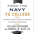 Ebook 978-1442239951 From the Navy to College: Transitioning from the Service to Higher Education