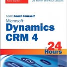 Ebook 978-0672330674 Sams Teach Yourself Microsoft Dynamics CRM 4 in 24 Hours (Sams Teach Yoursel