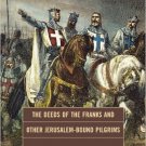 Ebook 978-1442204980 The Deeds of the Franks and Other Jerusalem-Bound Pilgrims: The Earliest Chr
