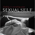 Ebook 978-1442200364 Finding and Revealing Your Sexual Self: A Guide to Communicating about Sex