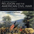Ebook 978-0415840378 The Routledge Sourcebook of Religion and the American Civil War: A History i