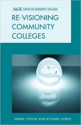 Ebook 978-1442214866 Re-visioning Community Colleges: Positioning for Innovation (ACE Series on C