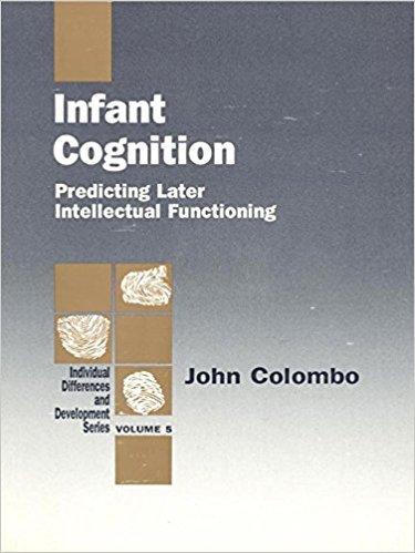 Ebook 978-0803949607 Infant Cognition: Predicting Later Intellectual Functioning (Individual Diff