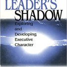 Ebook 978-0761915386 The Leader's Shadow: Exploring and Developing Executive Character