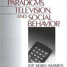 Ebook 978-0761906544 Research Paradigms, Television, and Social Behaviour