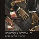 Ebook 978-1138860162 Routledge Handbook of Corruption in Asia