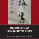 Ebook 978-1442218376 Thought Reform and China's Dangerous Classes: Reeducation, Resistance, and t