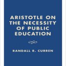 Ebook 978-0847696734 Aristotle on the Necessity of Public Education