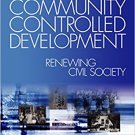 Ebook 978-0761904144 Organizing for Community Controlled Development: Renewing Civil Society