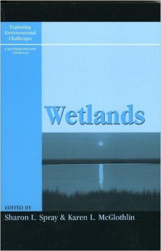 Ebook 978-0742525689 Wetlands (Exploring Environmental Challenges: A Multidisciplinary Approach)