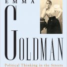 Ebook 978-0742523005 Emma Goldman: Political Thinking in the Streets (20th Century Political Thin