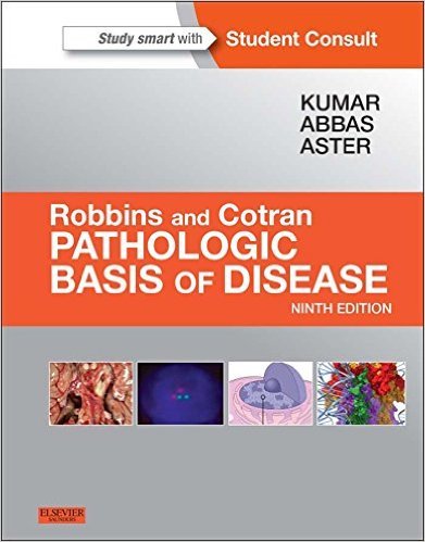 Ebook 978-1455726134 Robbins & Cotran Pathologic Basis of Disease (Robbins Pathology)