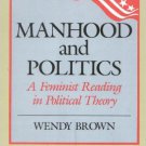 Ebook 978-0847675760 Manhood and Politics: A Feminist Reading in Political Theory (New Feminist P