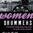 Ebook 978-0810888340 Women Drummers: A History from Rock and Jazz to Blues and Country