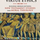 Ebook 978-0742599598 Paul and Virtue Ethics: Building Bridges Between New Testament Studies and M