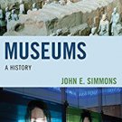 Ebook 978-1442263628 Museums: A History