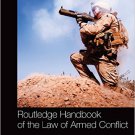 Ebook 978-0415640374 Routledge Handbook of the Law of Armed Conflict (Routledge Handbooks)