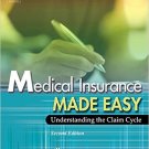 Ebook 978-0721605562 Medical Insurance Made Easy: Understanding the Claim Cycle