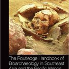Ebook 978-1138778184 The Routledge Handbook of Bioarchaeology in Southeast Asia and the Pacific I