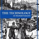 Ebook 978-0742520608 The Technology of Property Rights (The Political Economy Forum)