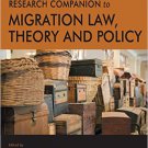 Ebook 978-0754671886 The Ashgate Research Companion to Migration Law, Theory and Policy (Law and