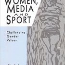 Ebook 978-0803952348 Women, Media and Sport: Challenging Gender Values