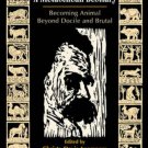 Ebook 978-0742514263 A Nietzschean Bestiary: Becoming Animal Beyond Docile and Brutal