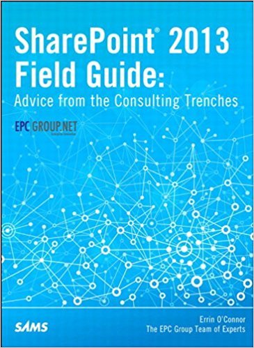 Ebook 978-0789751195 SharePoint 2013 Field Guide: Advice from the Consulting Trenches
