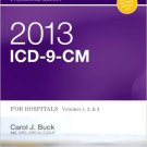 Ebook 978-1455744978 2013 ICD-9-CM for Hospitals, Volumes 1, 2 and 3 Professional Edition -: 1-3